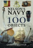 Book cover of Nelson's Navy in 100 Objects