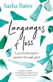 Book cover of Languages of Loss: A psychotherapist's journey through grief