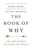 Book cover of The Book of Why: The New Science of Cause and Effect