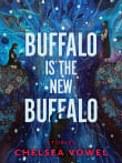 Book cover of Buffalo Is The New Buffalo