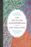 Book cover of The Collected Schizophrenias: Essays