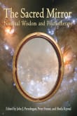 Book cover of The Sacred Mirror: Nondual Wisdom and Psychotherapy