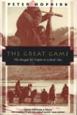 Book cover of The Great Game: The Struggle for Empire in Central Asia