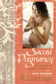 Book cover of Sacred Pregnancy: A Loving Guide and Journal for Expectant Moms