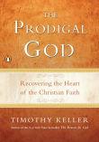 Book cover of The Prodigal God: Recovering the Heart of the Christian Faith