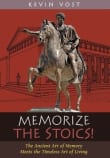 Book cover of Memorize the Stoics!: The Ancient Art of Memory Meets the Timeless Art of Living