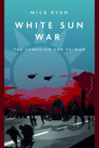 Book cover of White Sun War: The Campaign for Taiwan