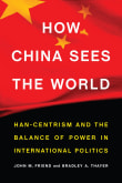 Book cover of How China Sees the World: Han-Centrism and the Balance of Power in International Politics