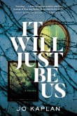 Book cover of It Will Just Be Us