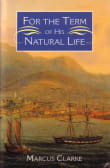 Book cover of For the Term of His Natural Life