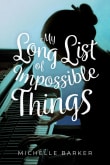 Book cover of My Long List of Impossible Things