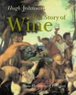 Book cover of Hugh Johnson's The Story of Wine