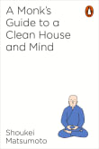 Book cover of A Monk's Guide to a Clean House and Mind