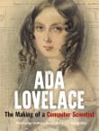 Book cover of ADA Lovelace: The Making of a Computer Scientist