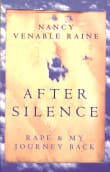 Book cover of After Silence: Rape and My Journey Back