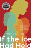 Book cover of If the Ice Had Held