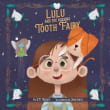 Book cover of Lulu and the Missing Tooth Fairy