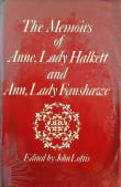 Book cover of The Memoirs of Anne, Lady Halkett and Ann, Lady Fanshawe