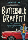 Book cover of Buttermilk Graffiti: A Chef’s Journey to Discover America’s New Melting-Pot Cuisine