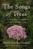 Book cover of The Songs of Trees: Stories from Nature's Great Connectors