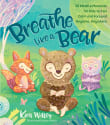 Book cover of Breathe Like a Bear