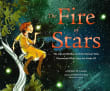 Book cover of The Fire of Stars: The Life and Brilliance of the Woman Who Discovered What Stars Are Made Of