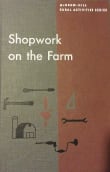 Book cover of Shopwork on the Farm