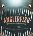 Book cover of Anglerfish: The Seadevil of the Deep