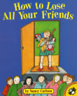 Book cover of How to Lose All Your Friends