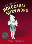 Book cover of I Was a Child of Holocaust Survivors