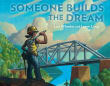 Book cover of Someone Builds the Dream