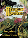 Book cover of The Adventures of Alexander Von Humboldt