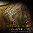 Book cover of Henry IV: The Righteous King