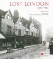 Book cover of Lost London 1870-1945