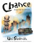 Book cover of Chance: Escape from the Holocaust: Memories of a Refugee Childhood