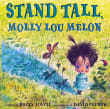 Book cover of Stand Tall, Molly Lou Melon