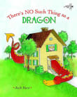 Book cover of There's No Such Thing as a Dragon