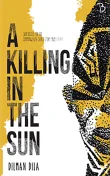 Book cover of A Killing in the Sun