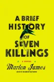 Book cover of A Brief History of Seven Killings