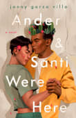 Book cover of Ander and Santi Were Here