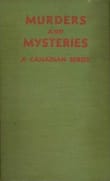 Book cover of Murders and Mysteries: A Canadian Series