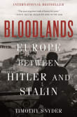 Book cover of Bloodlands: Europe Between Hitler and Stalin