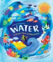 Book cover of Water: A Deep Dive of Discovery