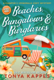 Book cover of Beaches, Bungalows & Burglaries