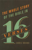 Book cover of The Whole Story of the Bible in 16 Verses