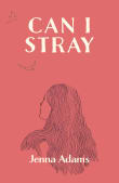 Book cover of Can I Stray