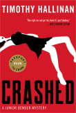 Book cover of Crashed: A Junior Bender Mystery