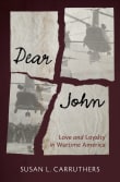 Book cover of Dear John: Love and Loyalty in Wartime America