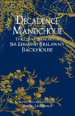 Book cover of Decadence Mandchoue: The China Memoirs of Sir Edmund Trelawny Backhouse