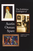 Book cover of The Exhibition Catalogues of Austin Osman Spare